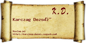 Karczag Dezső névjegykártya